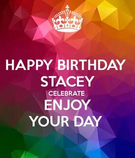 Happy Birthday Stacey