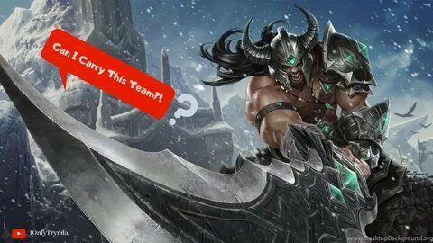 The Impossible Carry!(Tryndamere) - YouTube