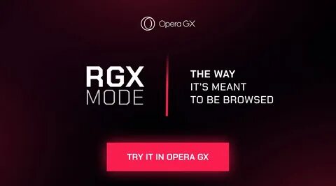 Opera Gx Launches New 'rgx Mode,' A Free Video And