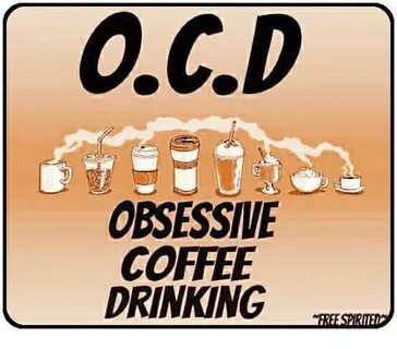 OBSESSIVE COFFEE DRINKING TEESERNT Drinking Meme on Conserva