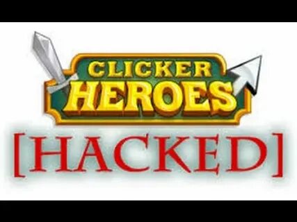 How to: Hacking clicker heroes - YouTube