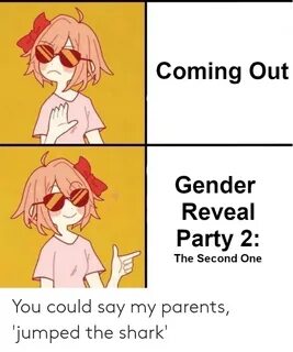 Coming Out Gender Reveal Party 2 the Second One You Could Sa