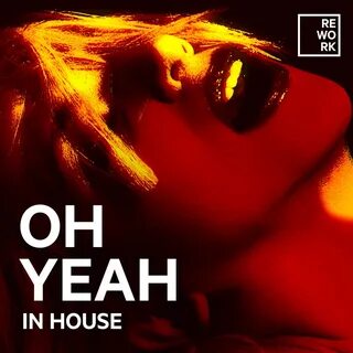 Oh Yeah - Extended Mix In House слушать онлайн на Яндекс Муз