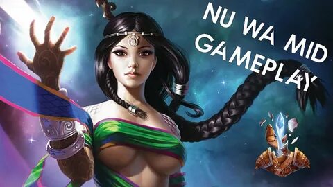 Nu Wa Mid Gameplay Smite Game (No Commentary) - YouTube