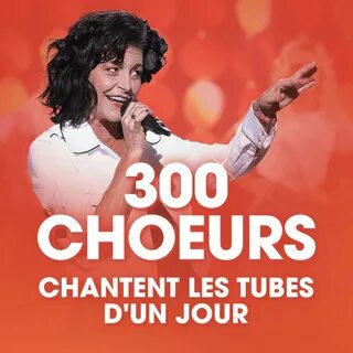 300 choeurs chantent balavoine 💖 Official page
