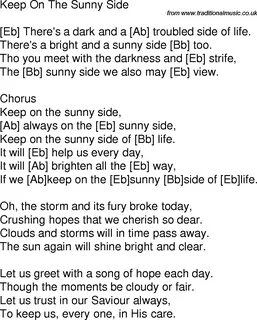 Old time song lyrics with chords for Keep On The Sunny Side Eb Bible songs, Song