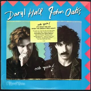 Daryl Hall & John Oates - Ooh Yeah! John oates, Daryl hall