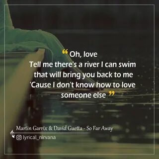 Martin Garrix - So Far Away Caption lyrics, Martin garrix, F
