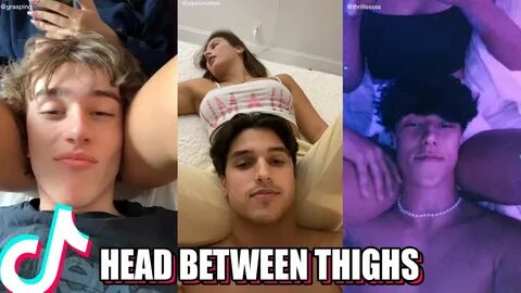 Head Between Thighs TikTok Romance (Popular) - YouTube