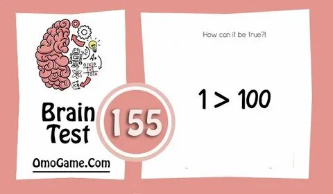 Brain Test Level 155 Answer and Walkthrough, How can it be t