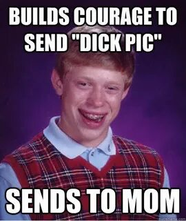 builds courage to send "dick pic" sends to mom - quickmeme