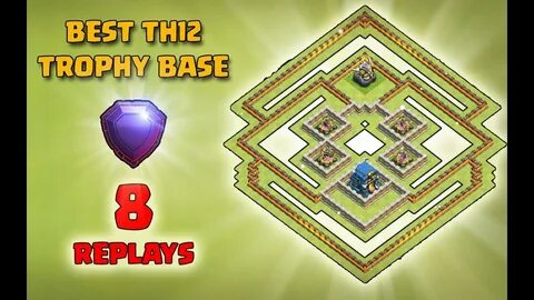 BEST TOWN HALL 12 (TH12) TROPHY BASE 2019 WITH 8 DEFENSE REP