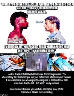 Jeffrey Dahmer vs Serial Killer - Imgflip