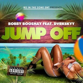 Bobby Booshay, Dvrkskyy альбом Jump Off слушать онлайн беспл