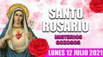 🌹 EL SANTO ROSARIO DE HOY LUNES 12 de Julio 2021 🌹 MISTERIOS