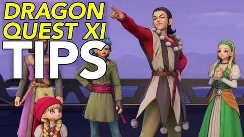 11 Tips For Dragon Quest XI - YouTube