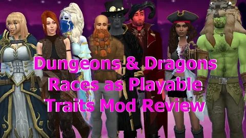 Dungeons & Dragons Races as Playable Traits Mod For The Sims