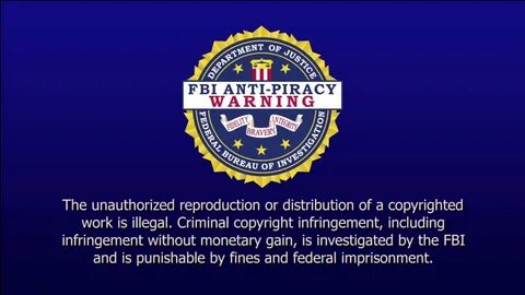 FBI Anti-Piracy Warning 1080p - YouTube