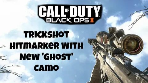 Call Of Duty BO2 Trickshot Hitmarker With New 'Ghost' Camo -