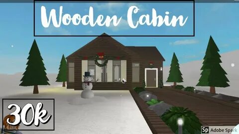 ROBLOX Bloxburg: Wooden Cabin House Build 30K - YouTube