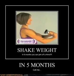 Very Demotivational - shake weight - Very Demotivational Pos