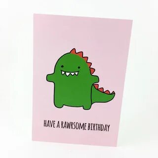 Dinosaur birthday card cute funny pun card funny birthday Fu