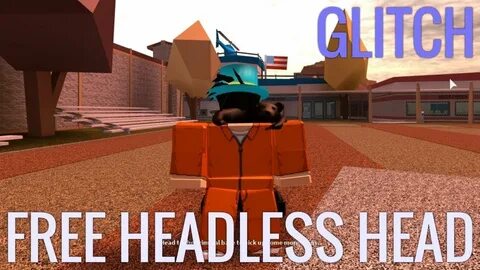 ROBLOX HOW TO GET FREE HEADLESS HEAD! 2017 - YouTube