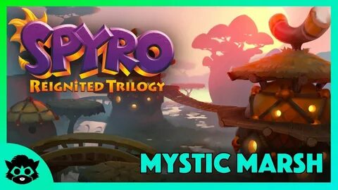 Spyro 2 (Reignited) Part 23: Mystic Marsh 100% (All Gems & O