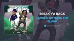 Lamb$ & Ski Mask The Slump God "Break Ya Back" (AUDIO) - You