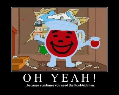 Oh Yeah! Kool aid man, Kool aid, Family guy