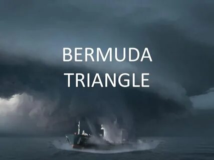 BERMUDA TRIANGLE. World Ocean has many secrets, the first am