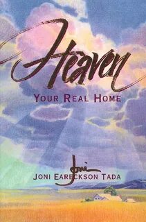 Book Review: Heaven: Your Real Home Carrie Dameron