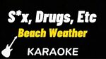 Beach Weather Sex Drugs Etc. (Acoustic Video) смотреть видео