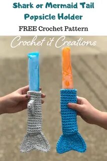 Shark Mermaid Popsicle Holder Crochet Pattern Cozy crochet p