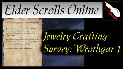 Jewelry Crafting Survey Wrothgar 1 Elder Scrolls Online ESO 