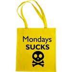 Maišelis Mondays sucks - tstore.lt - Marškinėliai su užrašu