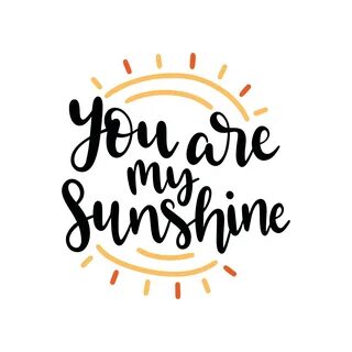 Pin by Sylvia Wooten on LOVE SVG You are my sunshine, Letter