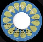 Play that funky music / hot to trot by Wild Cherry, 7inch x 