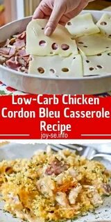 Low-Carb Chicken Cordon Bleu Casserole, 2020