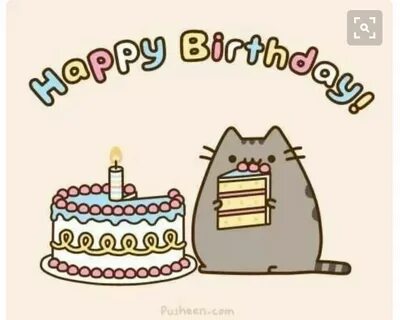 Pin by Angie Myers on Birthday Quotes Pusheen birthday, Push