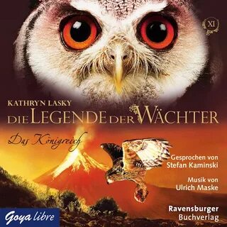 Кніга "Die Legende der Wächter 11: Das Königreich (Die Legen