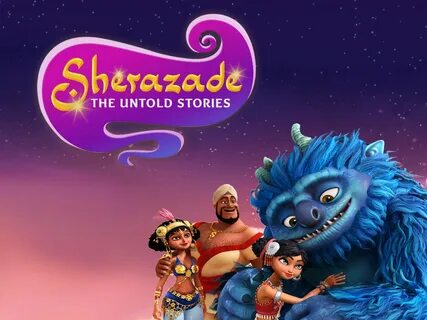 Prime Video: Sherazade The Untold Stories - Season 1