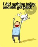 Funny Quotes About Lazy Workers. QuotesGram