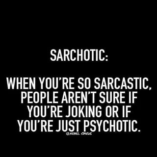Pin by Janice Merrill on See?! I'm normal! Sarcasm quotes, F