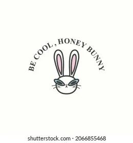 Design Vector Be Cool Honey Bunny Stock Vector (Royalty Free