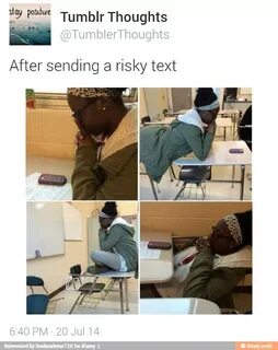 Ms Tumblr Thoughts After sending a risky text - iFunny