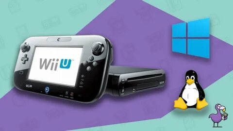 3 Best Wii U Emulators Of 2022