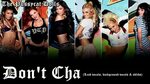 The Pussycat Dolls - Don't Cha (Lead Vocals, BGV & Adlibs) (