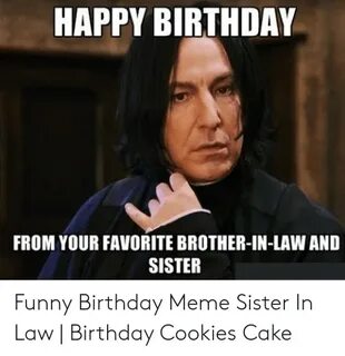 🇲 🇽 25+ Best Memes About Birthday Meme Sister in Law Birthda