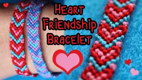 Heart Friendship Bracelet Tutorial